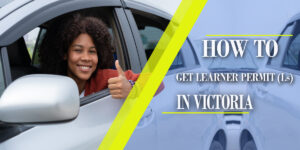Driving Lessons To Acquire Learner Permits (Ls) In Victoria?